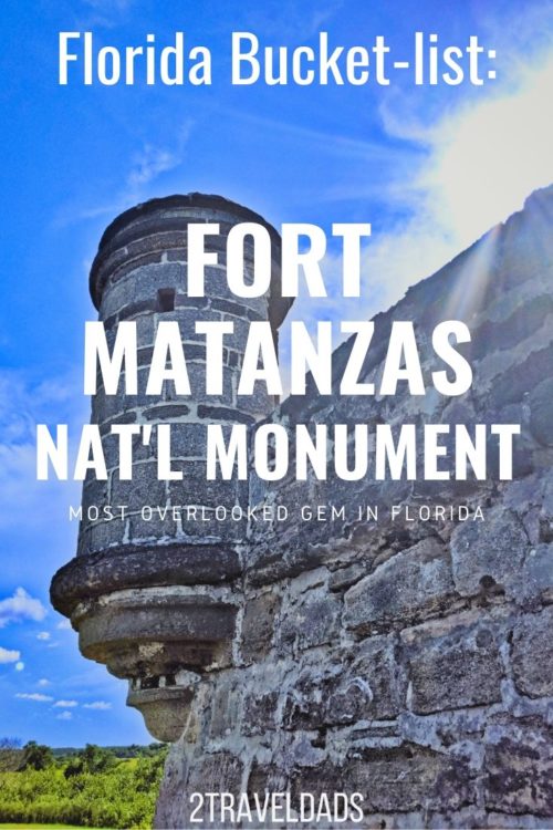 Fort Matanzas National Monument - 2TravelDads