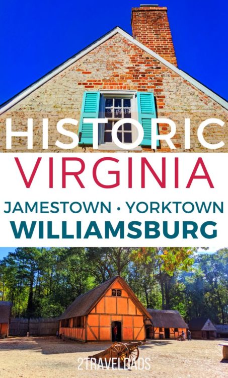 Virginia's Historic Triangle - 2TravelDads