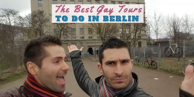 Berlin Gay Tours - The Nomadic Boys