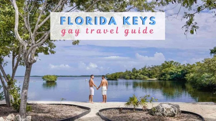 Gay Florida Keys - The Nomadic Boys