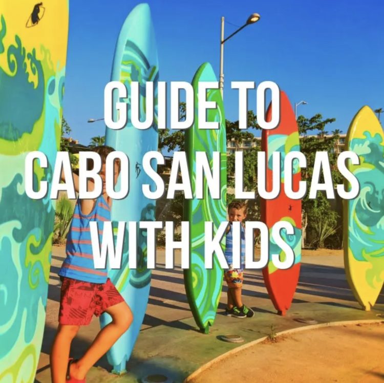 Cabo for Gay Families -2TravelDads