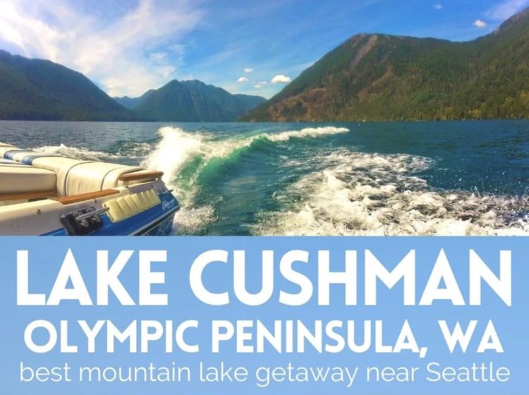 Lake Cushman on the Olympic Peninsula - 2TravelDads