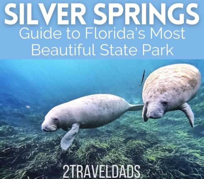 Silver Springs State Park - 2TravelDads