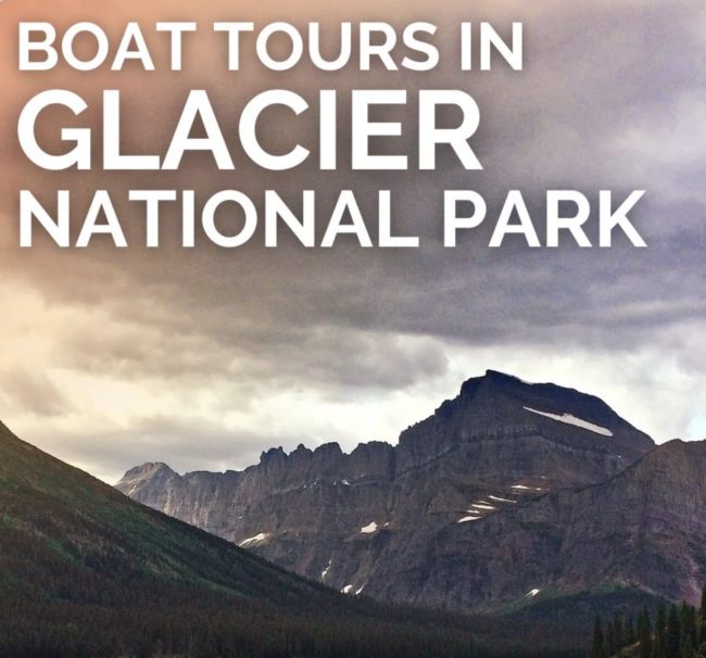 Exploring Glacier National Park by Boat Tour - 2TravelDads