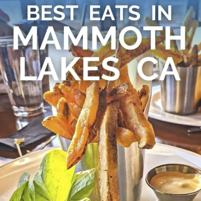 Best Mammoth Lakes Restaurants - 2TravelDads